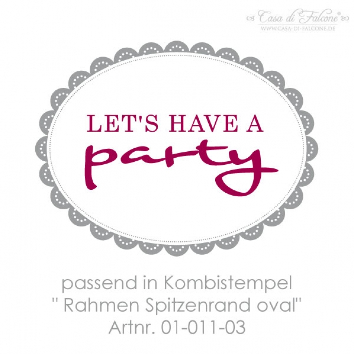 Textstempel Lets have a party