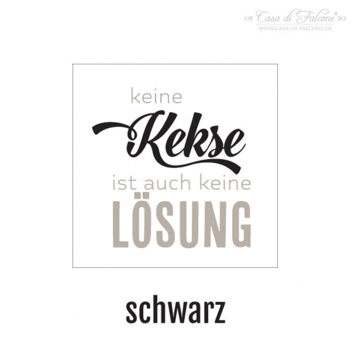 Motivdose Maxi Typo Keine Kekse ist auch keine Lsung