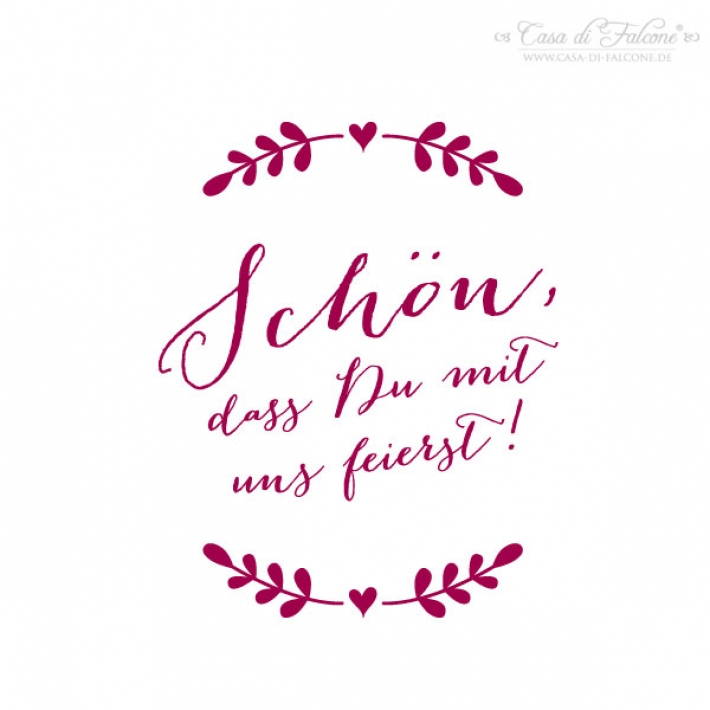 Hochzeitsstempel Schn, dass Du mit uns feierst, Ranke