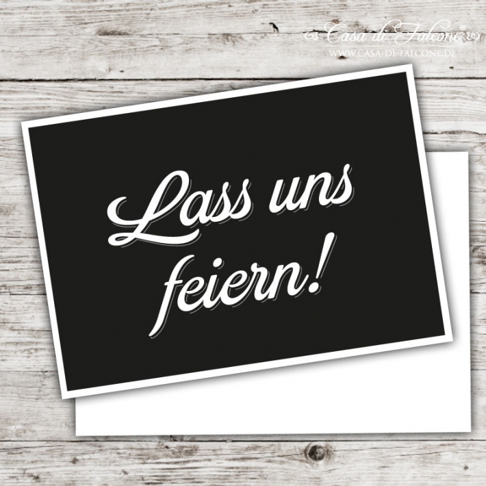 Postkarte Lass uns feiern!