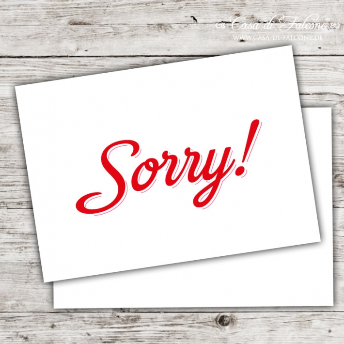 Postkarte Sorry!