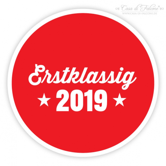 Motivaufkleber Erstklassig 2019