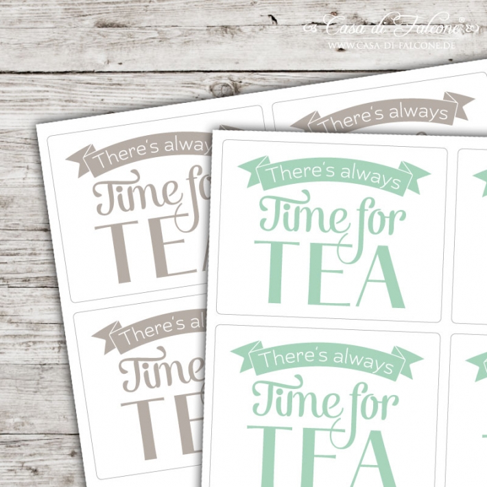 Motivaufkleber Typo - Theres always time for tea!