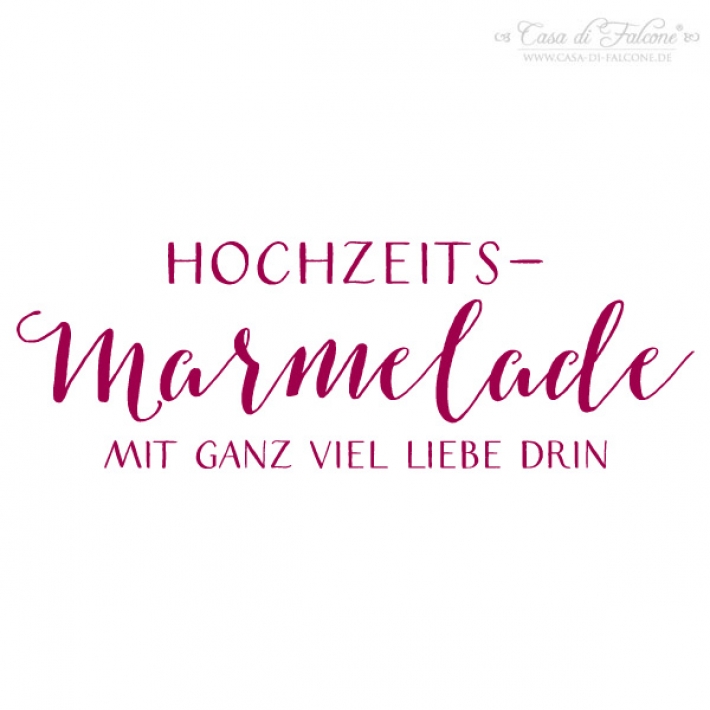 Stempel Kalligrafie - Hochzeitsmarmelade