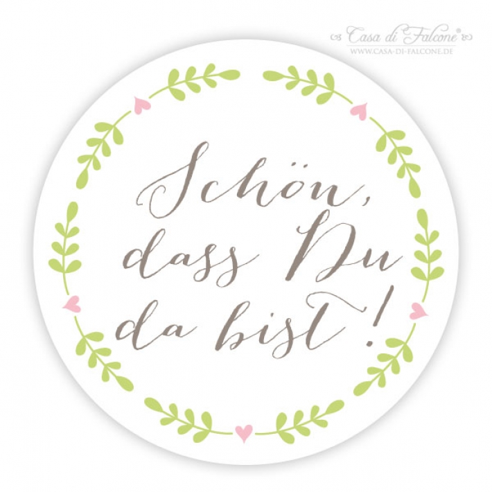Gastgeschenke Aufkleber Schn, dass Du da bist, Ranke rund