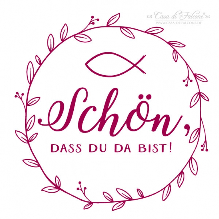 Stempel zur Taufe I Kommunion Schön, dass Du da bist