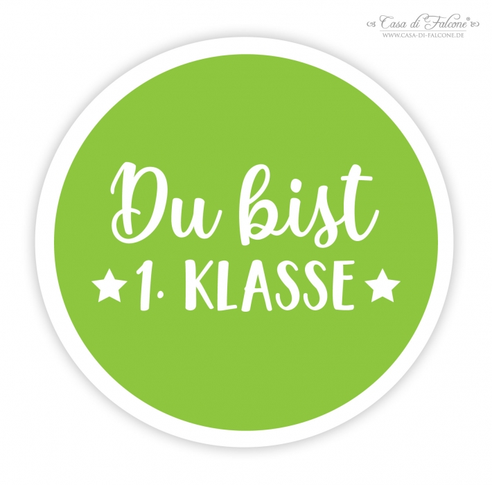 Schulanfang Aufkleber "Du bist 1. Klasse"