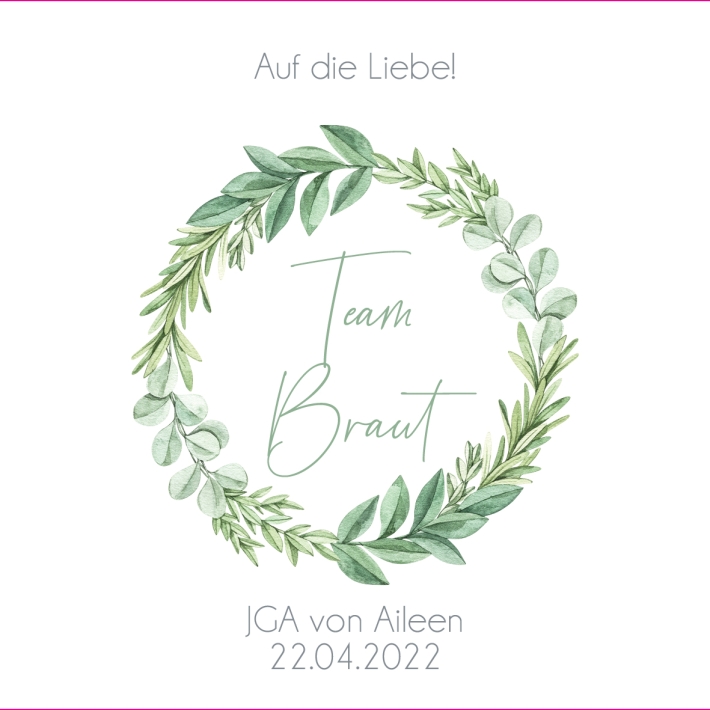 JGA I Hochzeit Banderole fr Prosecco Dosen Kranz grn