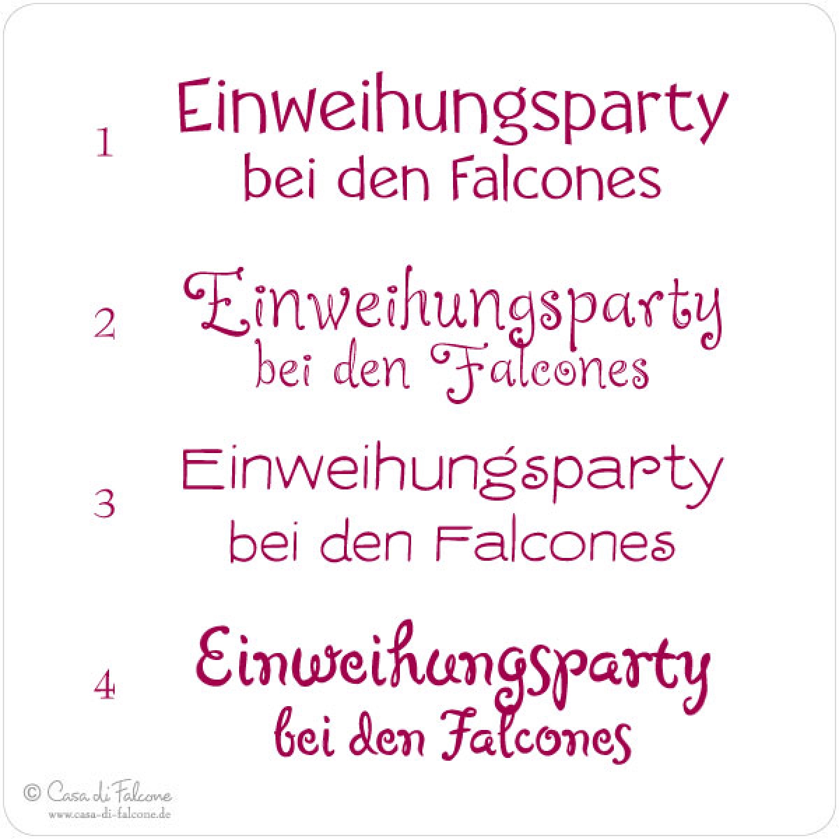 Aufkleber Einweihungsparty Casa di Falcone