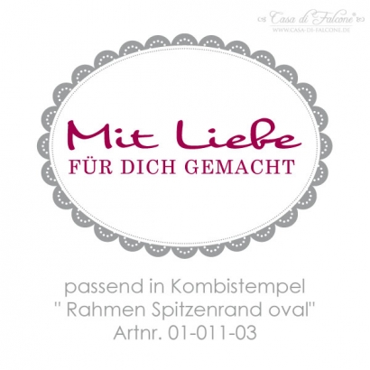 Textstempel Mit Liebe fr Dich gemacht