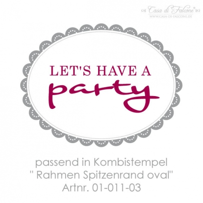 Textstempel Lets have a party