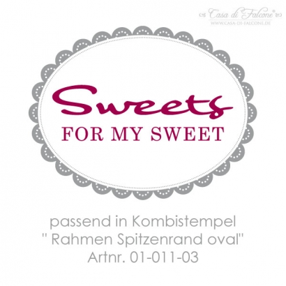 Textstempel Sweets for my Sweet