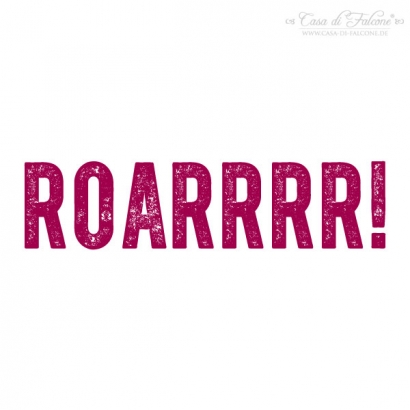 Textstempel Roarrrr