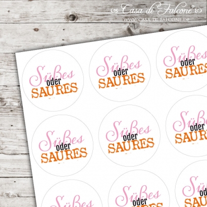 Motivaufkleber Ssses oder Saures weiss