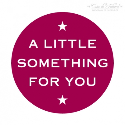Motivstempel A little something for you