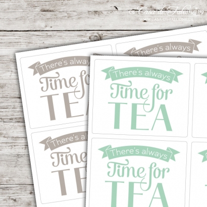 Motivaufkleber Typo - Theres always time for tea!