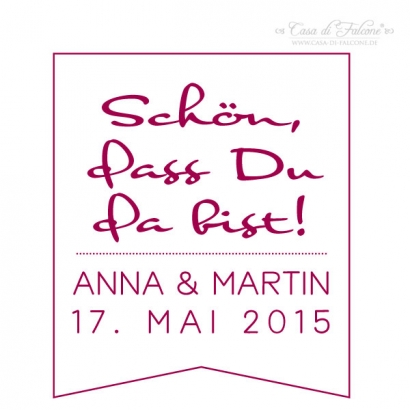 Hochzeitsstempel Schn, dass Du da bist, Fhnchen