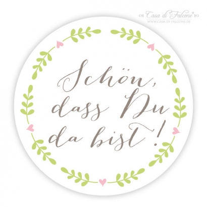 Gastgeschenke Aufkleber Schn, dass Du da bist, Ranke rund