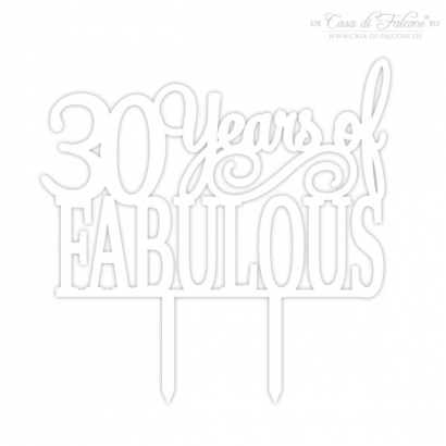 Cake topper 30 Years of Fabulous