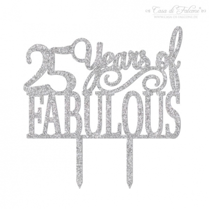 Cake topper 25 Years of Fabulous