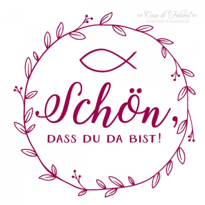 Stempel zur Taufe I Kommunion Schn, dass Du da bist